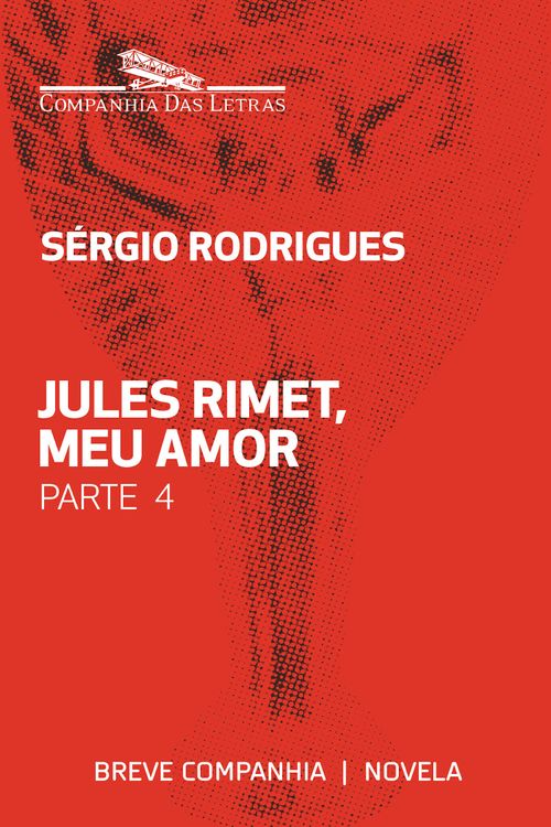 Jules Rimet, meu amor - Parte 4