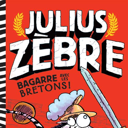 Julius Zèbre bagarre avec les bretons