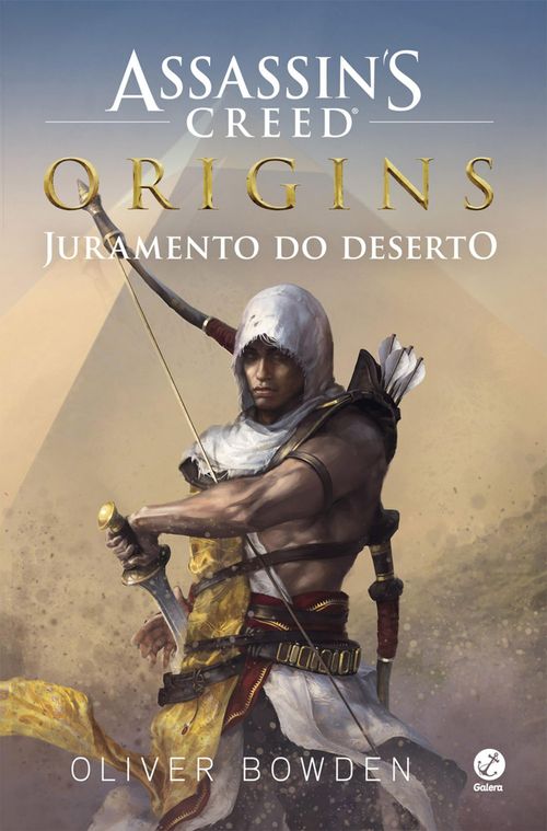 Juramento do deserto - Assassin's Creed Origins - vol. 1