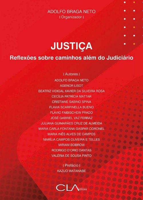 Justiça: Reflexões Sobre Caminhos Além do Judiciário