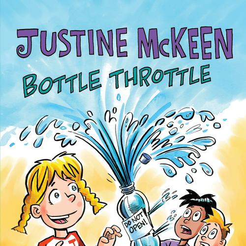 Justine Mckeen, Bottle Throttle