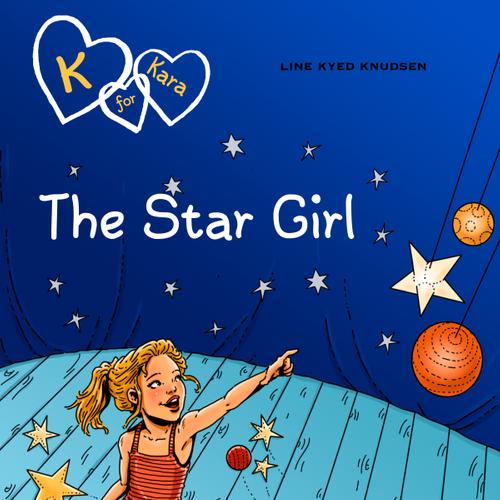 K for Kara 10 - The Star Girl