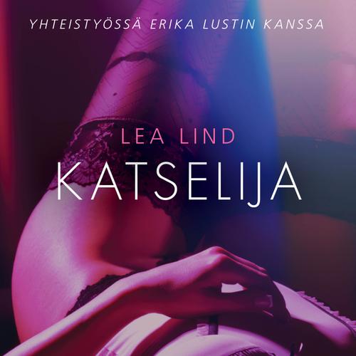 Katselija - eroottinen novelli