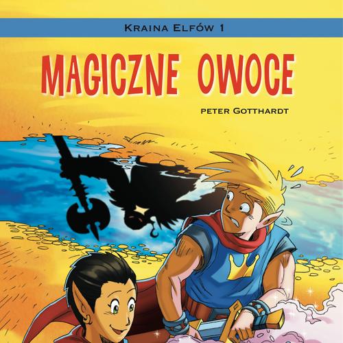 Kraina Elfów 1 - Magiczne owoce