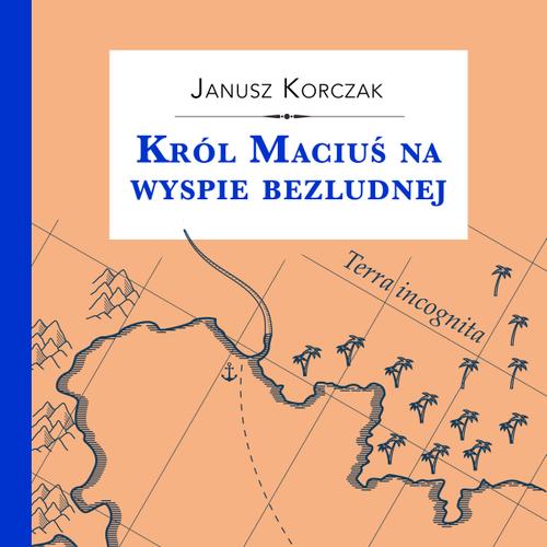 Król Maciuś na wyspie bezludnej