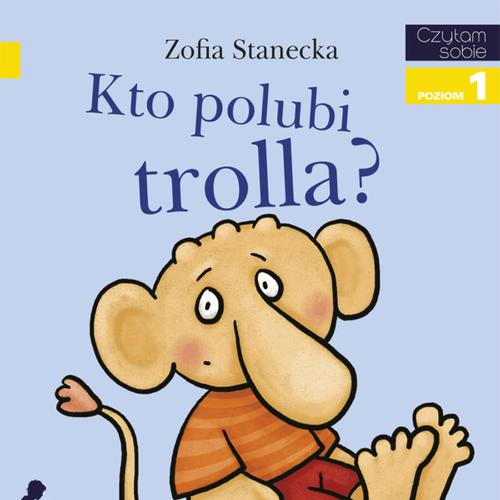 Kto polubi Trolla?