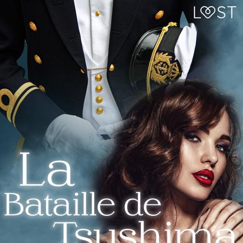 La Bataille de Tsushima – Une nouvelle érotique