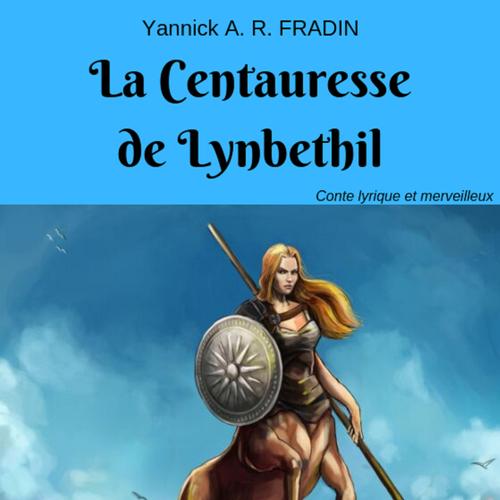 La Centauresse de Lynbethil