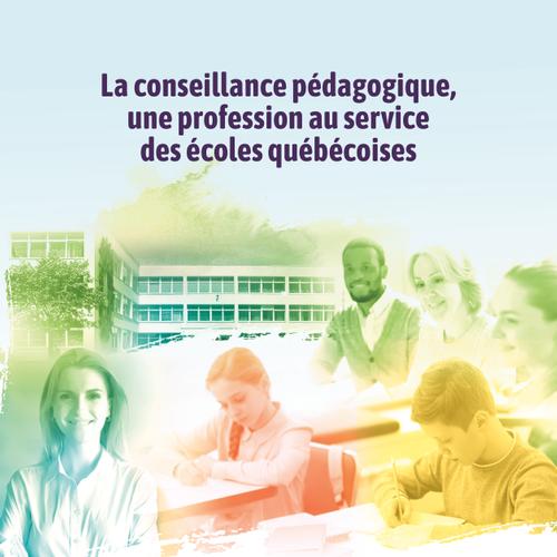 La conseillance pédagogique, une profession au service des écoles québécoises