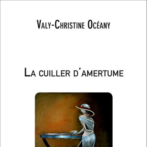 La cuiller d'amertume