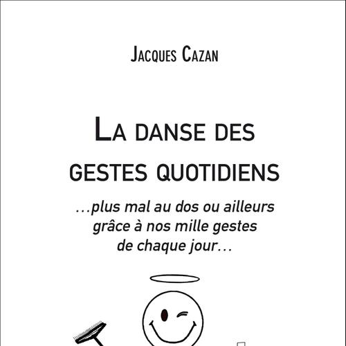 La danse des gestes quotidiens