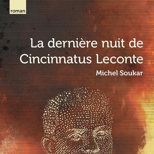 La dernière nuit de Cincinnatus Leconte