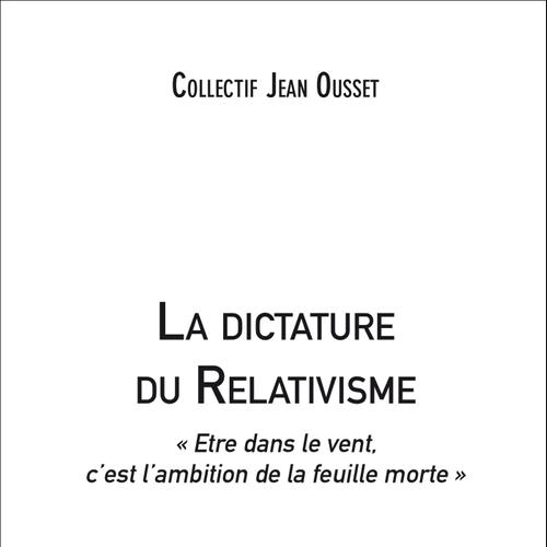 La dictature du Relativisme