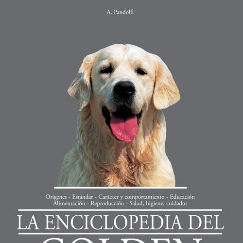 La enciclopedia del golden retriever