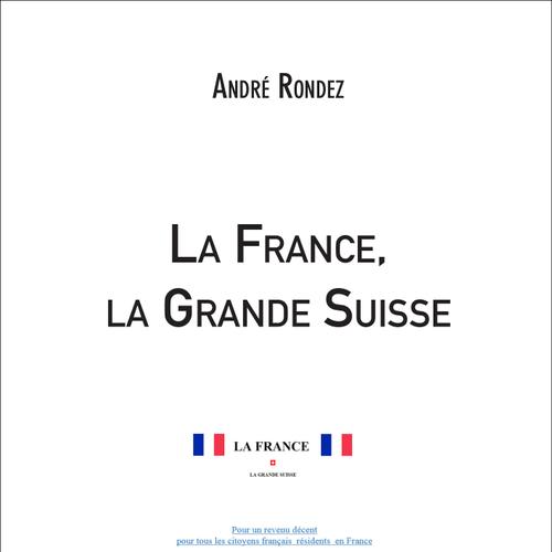 La France, la Grande Suisse