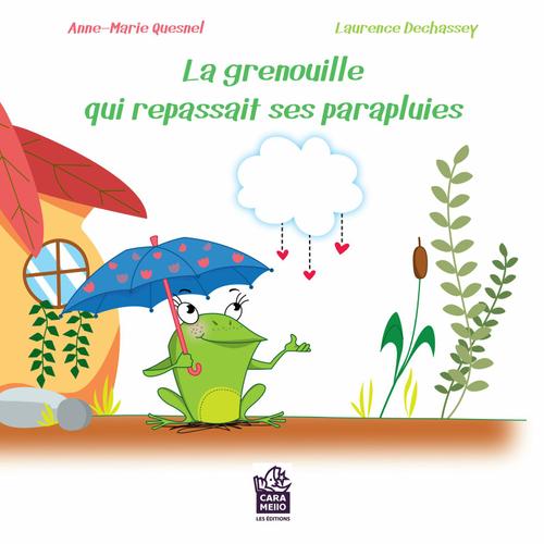 La grenouille qui repassait ses parapluies