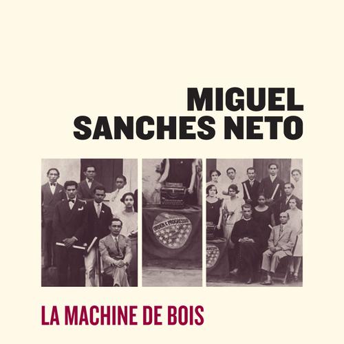 La machine de bois