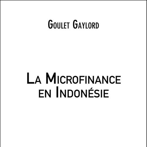 La Microfinance en Indonésie