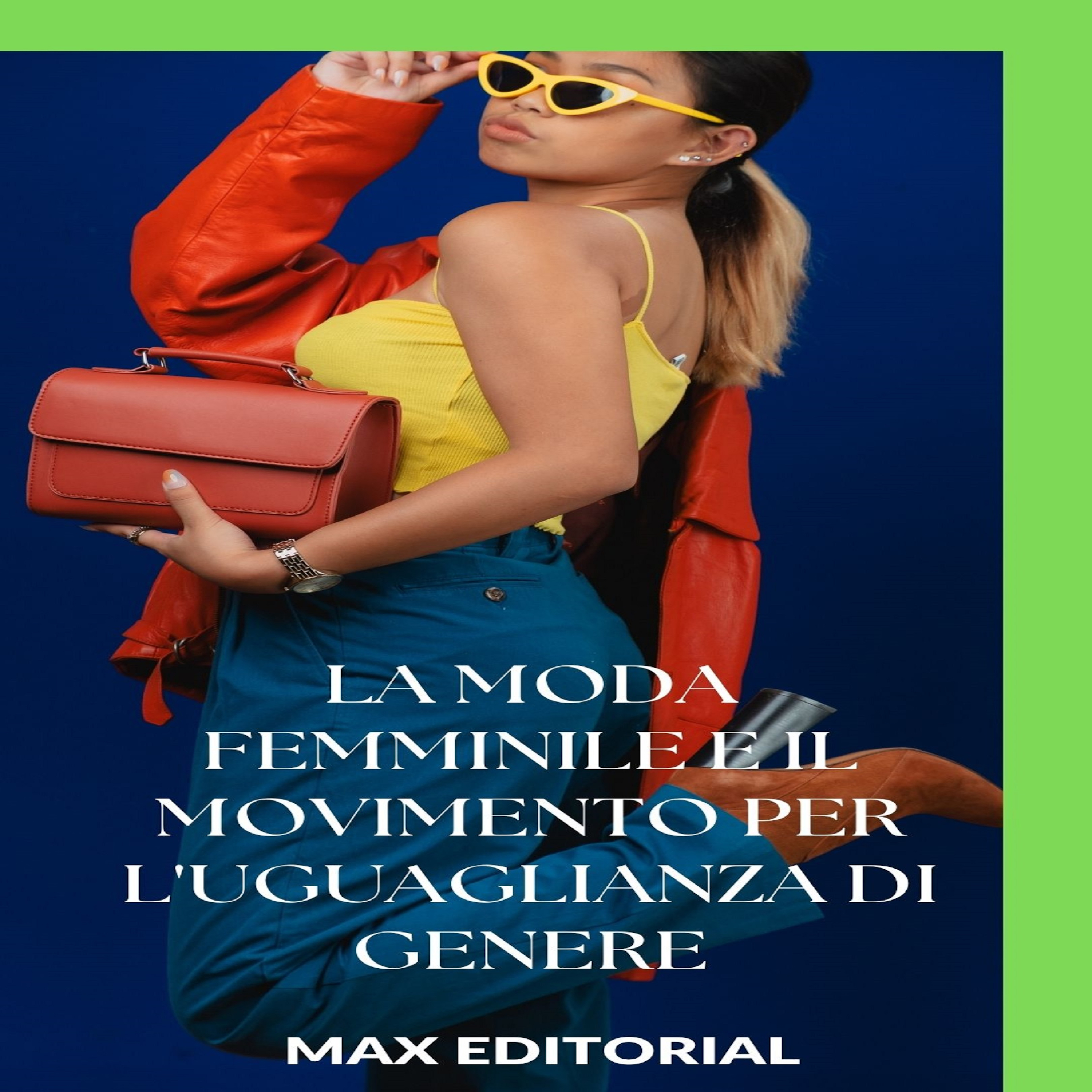 La moda femminile e il movimento per l'uguaglianza di genere