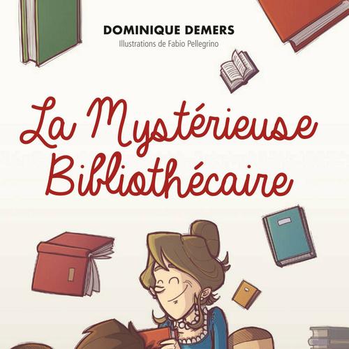 La Mystérieuse Bibliothécaire