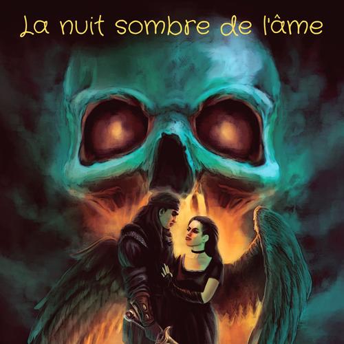 La Nuit Sombre De l'âme