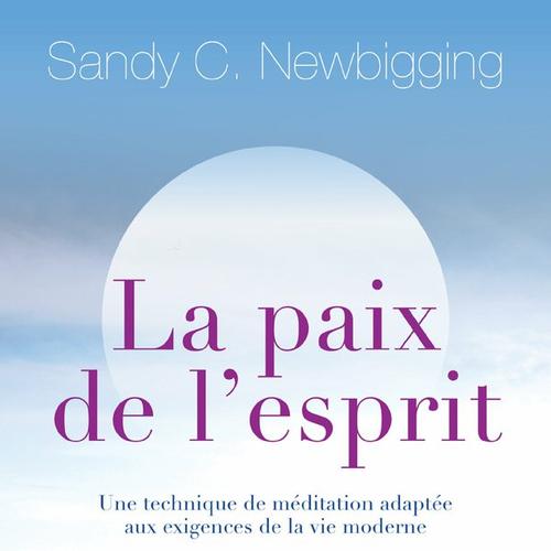 La paix de l'esprit