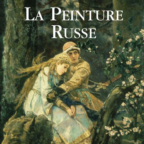 La Peinture Russe