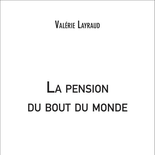 La pension du bout du monde