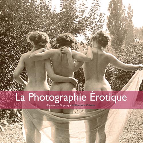 La Photographie érotique