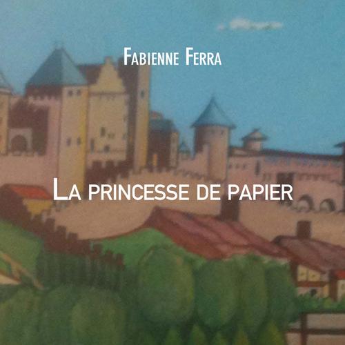 La princesse de papier