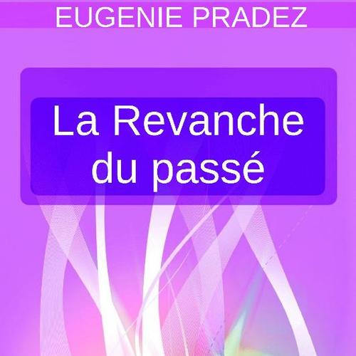 La Revanche du passé