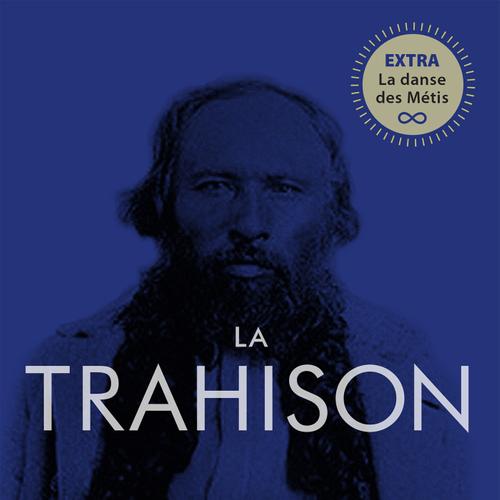 La trahison/The Betrayal