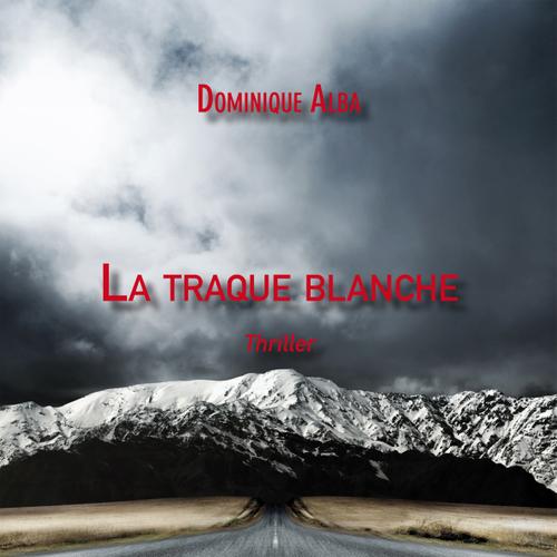 La traque blanche