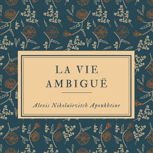 La Vie ambiguë