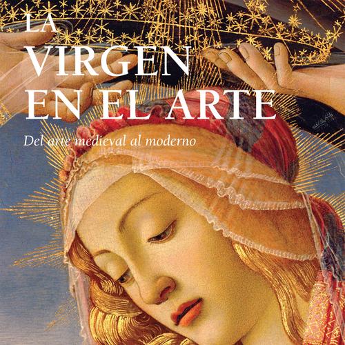 La Virgen en el Arte