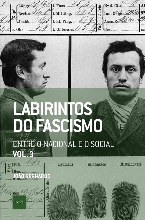 Labirintos do fascismo: Entre o nacional e o social