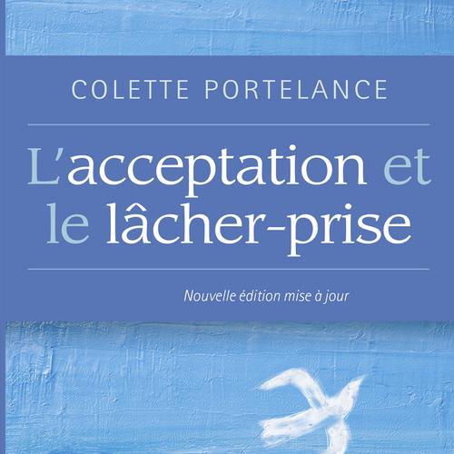 L'acceptation et le lâcher-prise