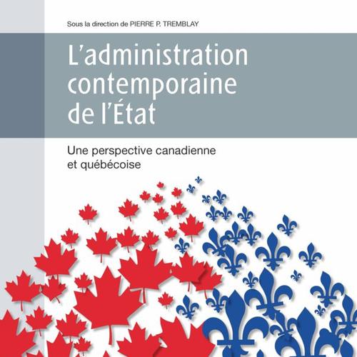 L'administration contemporaine de l'État