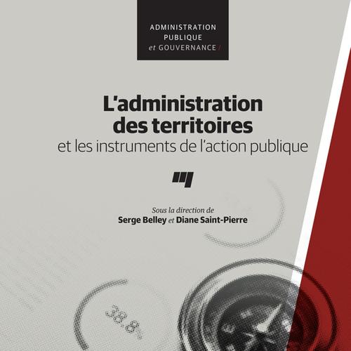 L'administration des territoires et les instruments de l'action publique