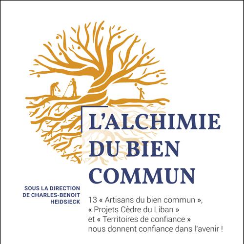 L'alchimie du bien commun