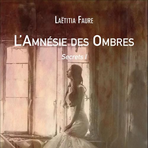 L'Amnésie des Ombres