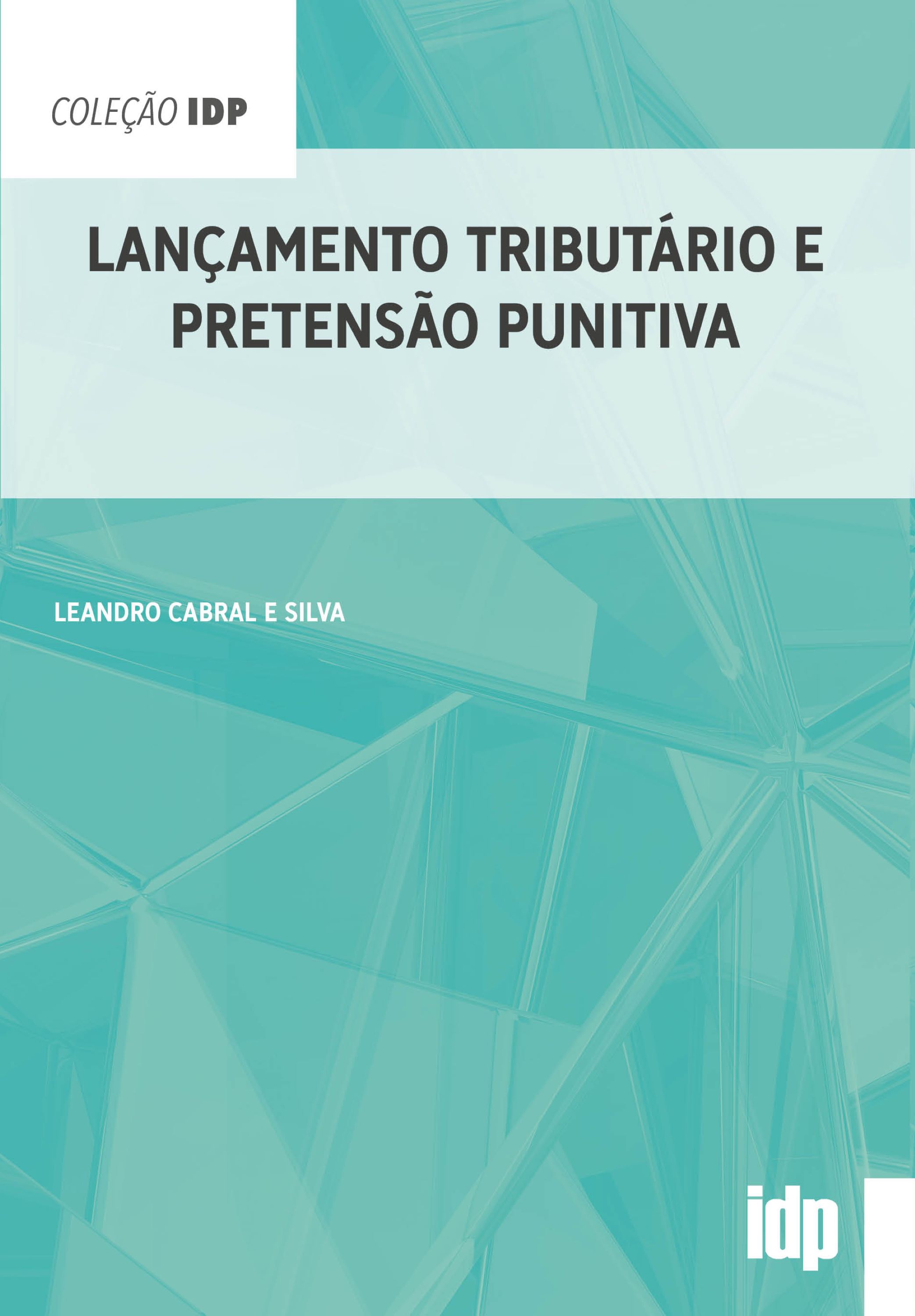 Lançamento tributário e pretensão punitiva