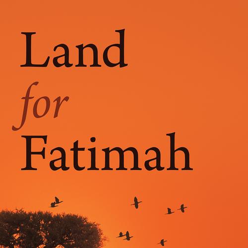 Land for Fatimah