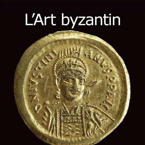 L'Art byzantin