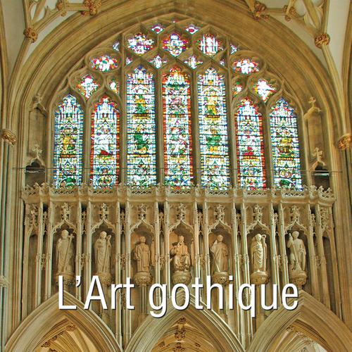 L'Art gothique