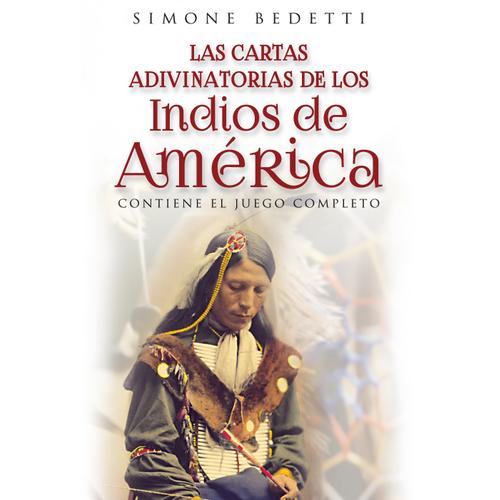 Las cartas adivinatorias de los indios de América