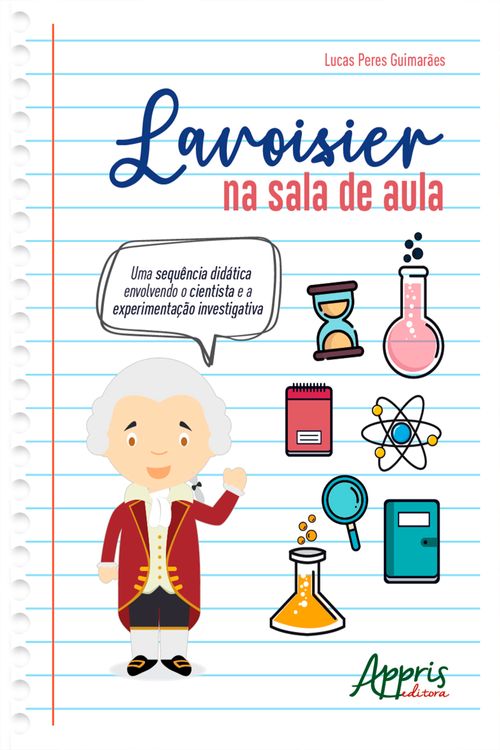  Lavoisier na Sala de Aula: 