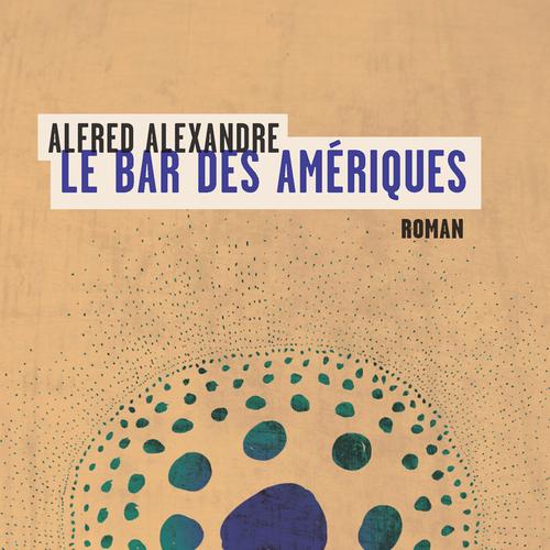 Le bar des Amériques