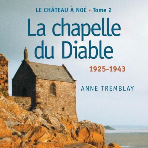 Le château à Noé, tome 2