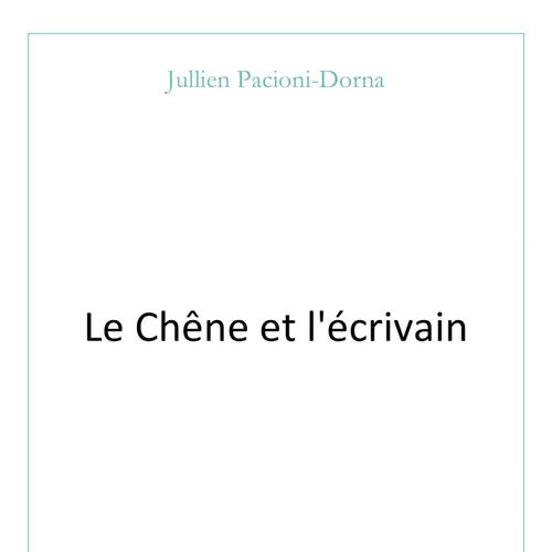 Le Chêne et l'écrivain